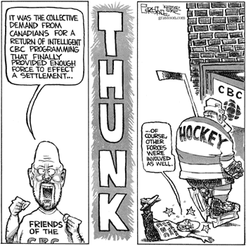 cartoon of end of cbc lockout -- caused by hockey